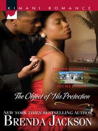 The Object of His Protection - Brenda Jackson