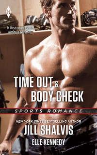 Time Out & Body Check: Time Out / Body Check - Jill Shalvis