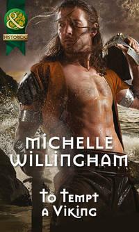 To Tempt a Viking, Michelle  Willingham audiobook. ISDN42487085