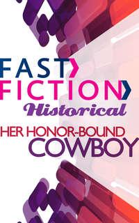 Her Honor-Bound Cowboy, Linda  Ford audiobook. ISDN42487229