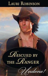 Rescued by the Ranger, Lauri  Robinson audiobook. ISDN42487253