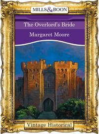The Overlord′s Bride, Margaret  Moore аудиокнига. ISDN42487421