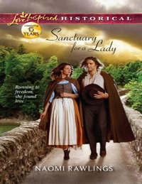 Sanctuary for a Lady, Naomi  Rawlings audiobook. ISDN42487549