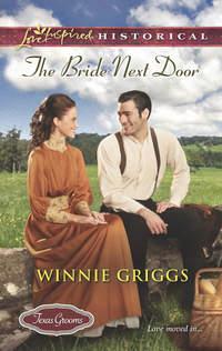 The Bride Next Door, Winnie  Griggs аудиокнига. ISDN42487637