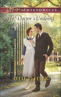 The Doctor′s Undoing, Allie  Pleiter audiobook. ISDN42487725