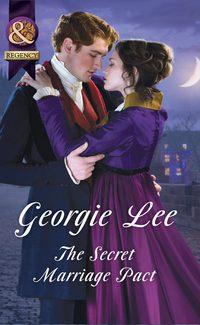 The Secret Marriage Pact, Georgie Lee audiobook. ISDN42487789