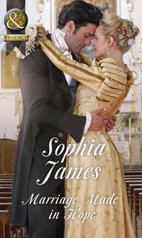 Marriage Made In Hope, Sophia James аудиокнига. ISDN42488093