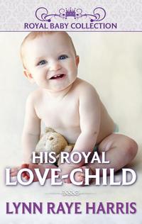 His Royal Love-Child - Lynn Harris