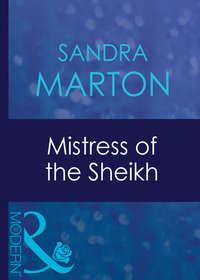 Mistress Of The Sheikh - Sandra Marton