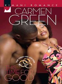 This Time for Good - Carmen Green