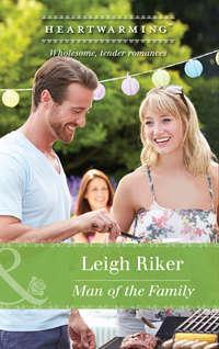 Man Of The Family, Leigh  Riker audiobook. ISDN42488917