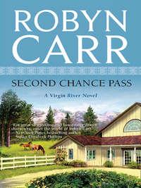 Second Chance Pass, Робина Карра аудиокнига. ISDN42489221