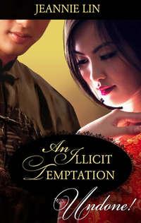 An Illicit Temptation, Jeannie  Lin audiobook. ISDN42489349