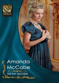 The Shy Duchess - Amanda McCabe
