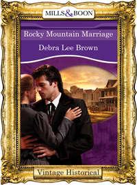 Rocky Mountain Marriage - Debra Brown