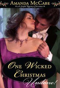 One Wicked Christmas, Amanda  McCabe audiobook. ISDN42489701