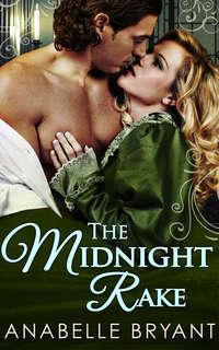 The Midnight Rake, Anabelle  Bryant аудиокнига. ISDN42489789