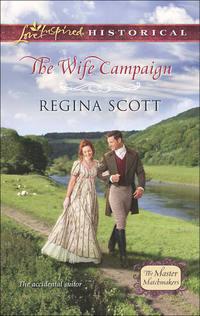 The Wife Campaign, Regina  Scott аудиокнига. ISDN42489917