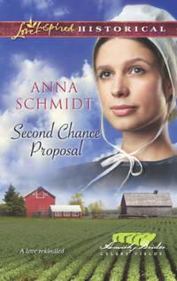 Second Chance Proposal, Anna  Schmidt аудиокнига. ISDN42490053