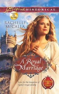 A Royal Marriage, Rachelle  McCalla аудиокнига. ISDN42490085