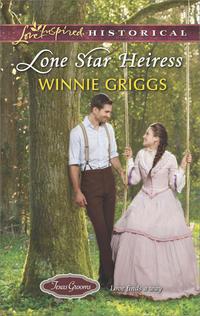 Lone Star Heiress, Winnie  Griggs audiobook. ISDN42490117