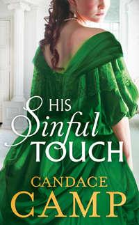 His Sinful Touch, Candace  Camp audiobook. ISDN42490285