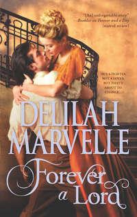 Forever a Lord, Delilah  Marvelle аудиокнига. ISDN42490317