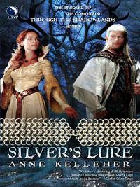Silver′s Lure - Anne Kelleher