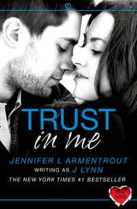 Trust in Me, J.  Lynn audiobook. ISDN42490597