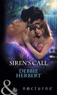 Siren′s Call, Debbie  Herbert аудиокнига. ISDN42490621
