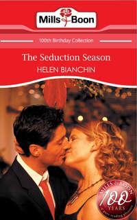 The Seduction Season, HELEN  BIANCHIN аудиокнига. ISDN42490637