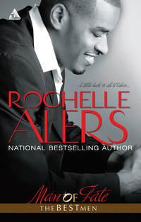 Man of Fate - Rochelle Alers