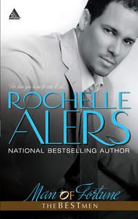 Man of Fortune - Rochelle Alers