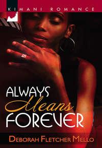 Always Means Forever,  audiobook. ISDN42491229