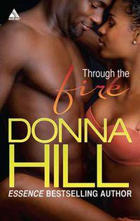 Through the Fire, Donna  Hill аудиокнига. ISDN42491333
