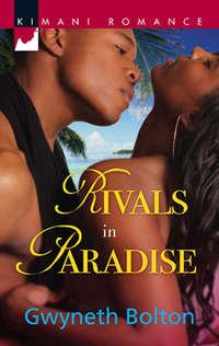 Rivals in Paradise, Gwyneth  Bolton audiobook. ISDN42491405