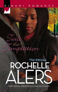 Twice the Temptation - Rochelle Alers