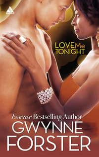 Love Me Tonight - Gwynne Forster