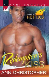 Redemption′s Kiss - Ann Christopher