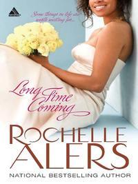 Long Time Coming, Rochelle  Alers аудиокнига. ISDN42491805