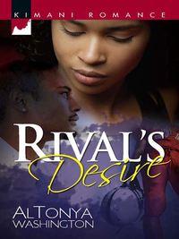 Rival′s Desire, AlTonya  Washington аудиокнига. ISDN42491973