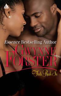 Fools Rush In, Gwynne  Forster audiobook. ISDN42492029