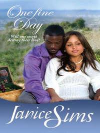 One Fine Day - Janice Sims
