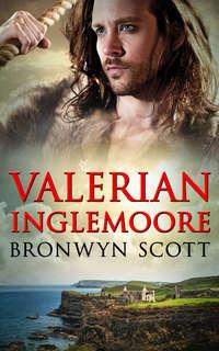 Valerian Inglemoore - Bronwyn Scott