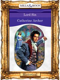 Lord Sin, Catherine  Archer аудиокнига. ISDN42492485