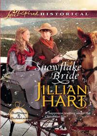 Snowflake Bride - Jillian Hart