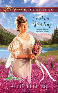 Yukon Wedding, Allie  Pleiter audiobook. ISDN42492621