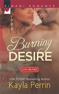 Burning Desire - Kayla Perrin