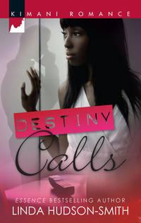 Destiny Calls - Linda Hudson-Smith