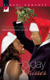 Holiday Kisses - Gwynne Forster
